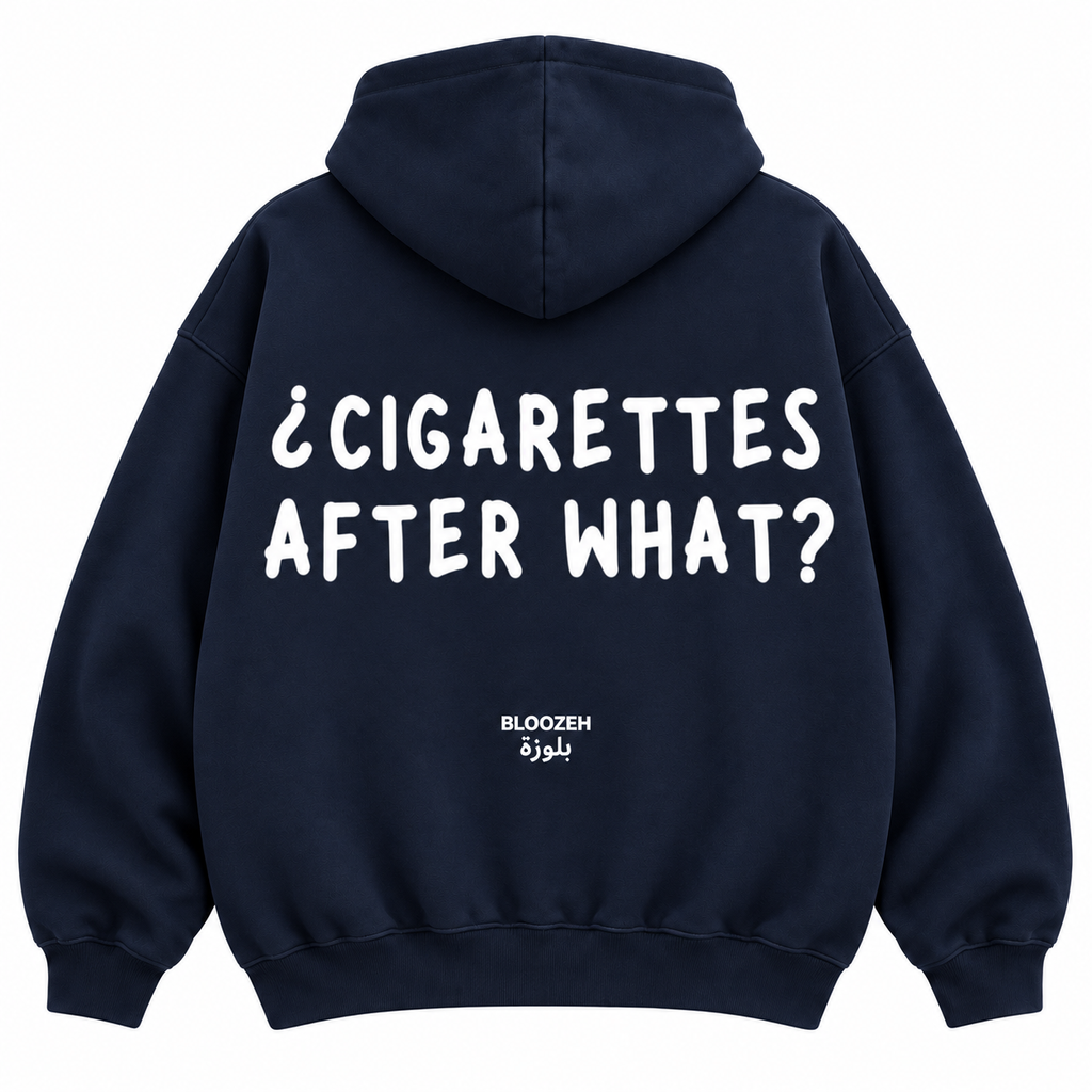 cigarettes after what