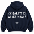 cigarettes after what