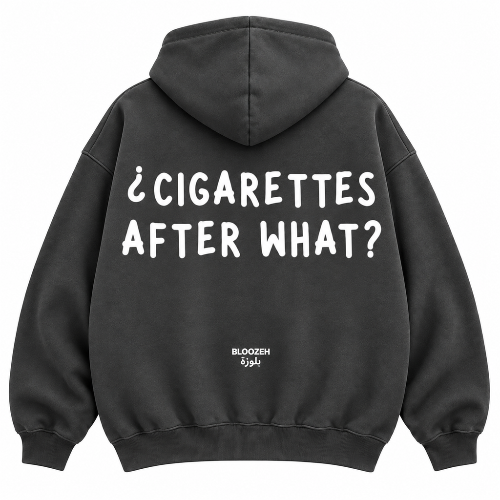 cigarettes after what